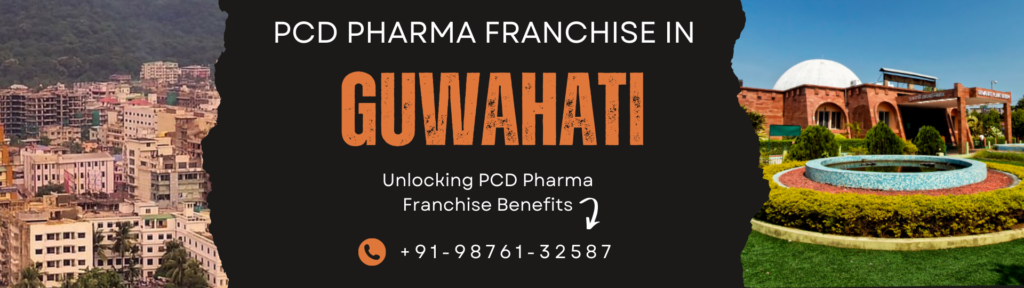 PCD Pharma Franchise in Guwahati